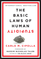 The Basic Laws of Human Stupidity 0385546475 Book Cover