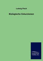 Biologische Exkursionen 3846020095 Book Cover