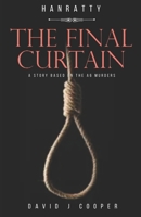 Hanratty - The Final Curtain B09NRG1LDS Book Cover