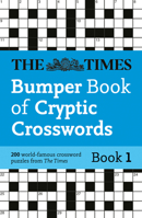 Times Bumper Book of Cryptic Crosswords Book 1: 200 world-famous crossword puzzles 000861816X Book Cover