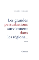 Les Grandes Perturbations Surviennent Dans Les Régions Où L'atmosphère Est D'ordinaire Instable 2246640911 Book Cover