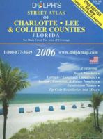 Street Atlas of Charlotte, Lee & Collier Counties Florida 1932574921 Book Cover