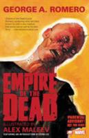George Romero's Empire of the Dead: Act One 0785185178 Book Cover