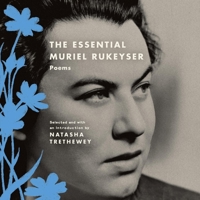 The Essential Muriel Rukeyser Lib/E: Poems 1094161055 Book Cover