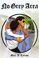 No Grey Area 1457507455 Book Cover