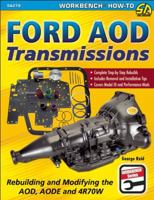 Ford AOD Transmissions: Rebuilding and Modifying the AOD, AODE and 4R70W (SA Design Workbench How-To) 1613251149 Book Cover