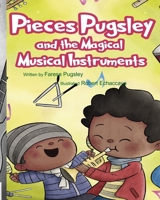 Pieces Pugsley and the Magical Musical Instruments B096TLBDZ2 Book Cover