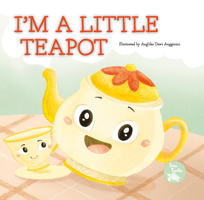 I'm a Little Teapot B0CQKD8JY6 Book Cover