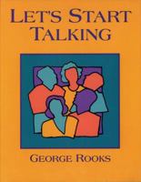 Let's Start Talking: Conversation for High Beginning and Low Intermediate Students of English 0838448259 Book Cover