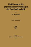 Einfuhrung in Die Physikalischen Grundlagen Der Rundfunktechnik 3709158850 Book Cover