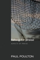 Fishing for Praise 1556354959 Book Cover