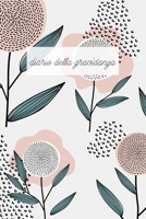 Diario della Gravidanza: Per annotare ogni emozione ad avvenimento della gravidanza e farne dono ai tuoi figli. Regalo graditissimo alle donne in dolce attesa! 1687776040 Book Cover