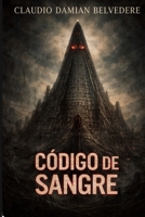 CÓDIGO DE SANGRE (Spanish Edition) B0GX25TWRM Book Cover