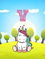 V: Monogram Initial V with Little Unicorn Notebook for Kids, Children, Girl, Boy 8.5x11 1090940742 Book Cover