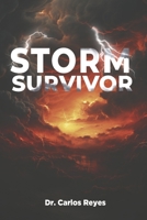 Storm Survivor 1937391876 Book Cover