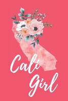 Cali Girl B07Y4MXWLK Book Cover