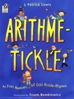 Arithme-Tickle: An Even Number of Odd Riddle-Rhymes 0152058486 Book Cover