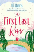 The First Last Kiss 0857202936 Book Cover