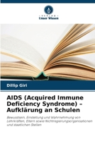 AIDS (Acquired Immune Deficiency Syndrome) - Aufklärung an Schulen (German Edition) 663031168X Book Cover