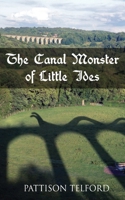 The Canal Monster of Little Ides 1777053218 Book Cover