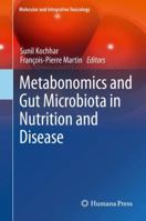 Metabonomics and Gut Microbiota in Nutrition and Disease 1447165381 Book Cover