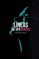 L�neas de Ver Gentes B08NF2QNYX Book Cover