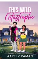 This Wild Catastrophe B0FB9L2YJT Book Cover