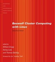 Beowulf Cluster Computing with Linux (Scientific and Engineering Computation) 0262692929 Book Cover