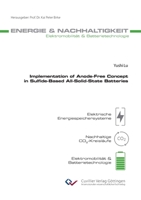 Implementation of Anode-Free Concept in Sulfide-Based All-Solid-State Batteries 36 3689524245 Book Cover