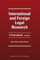 International and Foreign Legal Research: A Coursebook. Second Edition 9004204806 Book Cover