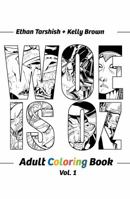 Woe Is Oz Adult Coloring Book: Volume 1 069262340X Book Cover
