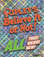 Ripley's Believe It or Not! 2024 1529916607 Book Cover