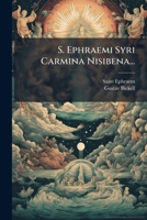 S. Ephraemi Syri Carmina Nisibena... (Latin Edition) 1024771946 Book Cover