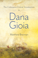 The Colosseum Introduction to Dana Gioia 1733988955 Book Cover