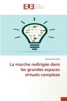 La marche redirigée dans les grandes espaces virtuels complexe 3841677983 Book Cover
