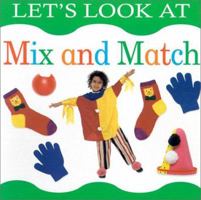 Let's Look at Mix and Match 0754803791 Book Cover
