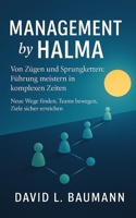 Management by Halma: Von Zügen und Sprungketten - Führung meistern in komplexen Zeiten (German Edition) B0FL1RGVGV Book Cover
