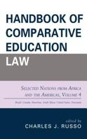 Handbook of Comparative Education Law: Selected Nations from Africa and the Americas 147585143X Book Cover