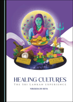 Healing Cultures: The Sri Lankan Experience 1527531627 Book Cover
