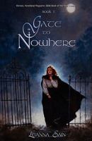 Gate to Nowhere 1933353015 Book Cover