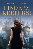 Finders Keepers! 1663213534 Book Cover