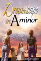 Dreamscape in a Minor 1937748049 Book Cover