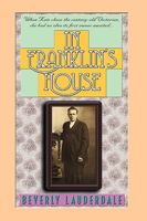 In Franklin's House 1892343622 Book Cover