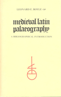 Medieval Latin Palaeography: A Bibliographical Introduction (University of Toronto Romance Series,) 0802065589 Book Cover