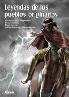 Leyendas de Los Pueblos Originarios 9876346571 Book Cover