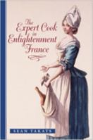 The Expert Cook in Enlightenment France 1421402831 Book Cover