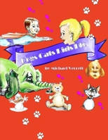 Dogs Cats Kids Etc (Black and white version) 0557377676 Book Cover
