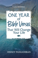 One Year of Bible Verses That Will Change Your Life B0FR36SRS9 Book Cover
