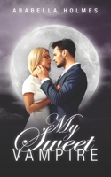 My Sweet Vampire B095LDTS17 Book Cover