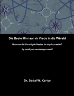 Die Beste Minnaar vir Vrede in die Wêreld 1329671635 Book Cover